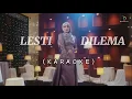 Download Lagu Karaoke Lesti - Dilema