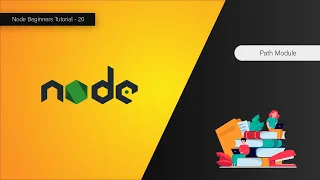 Understanding Path Module - Node For Beginners