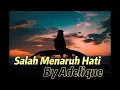 Download Lagu Salah Menaruh Hati by Adelique I Lagu galau #lagugalau #galaubrutal #laguviral #lirikgalau