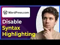 How to Disable Syntax Highlighting for Coding in Wordpress Step-By-Step 2026 guide