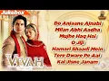 Download Lagu Celebrating 18 Years Of Vivah | Lyrical Songs Jukebox | Shahid Kapoor | Amrita Rao | Superhit Songs
