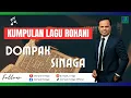Download Lagu KUMPULAN HITS ROHANI DOMPAK SINAGA (OFFICIAL AUDIO)