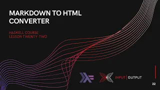 Haskell Course - Lecture 22
