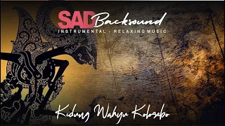 Download BACKSOUND SEDIH NO COPYRIGHT - Kidung Wahyu Kolosebo | Instrumen Sedih MP3