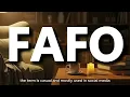 What does FAFO Means FAFO Meaning Explained