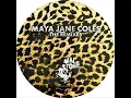 Maya Jane Coles - What They Say (Dyed Soundorom rmx)