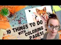 10 Easy Uses For Coloring Pages What do you do with colored pages