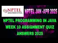 NPTEL programming in java week 10 assignment 10 answers solutions java assignment answers 2025