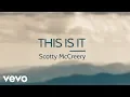 Lagu Scotty McCreery - This Is It