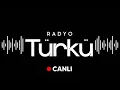 Radyo Turku Canli Dinle - En Guzel Turkuler ve Turk Halk Muzigi Akustik Turkuler