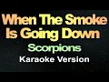 Download Lagu When The Smoke Is Going Down - Scorpions (Karaoke Version)
