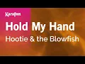 Download Lagu Hold My Hand - Hootie \u0026 the Blowfish | Karaoke Version | KaraFun