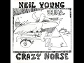 Danger Bird - Neil Young & Crazy Horse