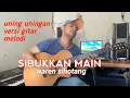 tortor uning uningan gitar,SIBUKKAN MAIN (waren sihotang official)