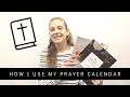 How I use my Prayer Calendar Favorite Daily Grace Resource