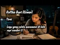 Lagu lawas (Tirai) Rafika Duri. #cover #nostalgia 