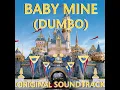 Baby Mine (Dumbo Original Soundtrack)