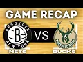 Nets Postgame Milwaukee Bucks Blowout Brooklyn Nets 121-109 AT BARCLAYS CENTER