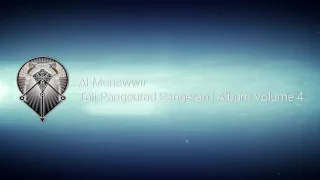 Download AL MUNAWWIR : TALI PANGEURAD PANGERAN - ALBUM 4 MP3