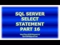 Select statement in SQL Server - Part 16