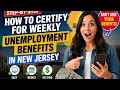 How to certify for weekly unemployment benefits in New Jersey