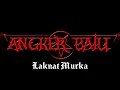 Download Lagu Laknat Murka - Angker Batu (Lirik)