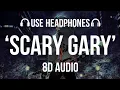 Kaito Shoma - Scary Gary (8D AUDIO)