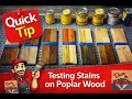 Testing Several Different Stains on Poplar wood