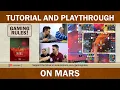On Mars - Tutorial and Playthrough