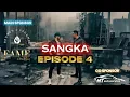 Lagu SANGKA - EPISODE 4