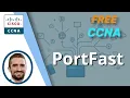 PortFast STP Toolkit CCNA 200-301 Day 21 part 1