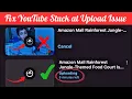 Download Lagu Hoe je een video kunt oplossen die vastloopt bij het uploaden op YouTube