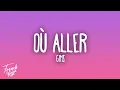Lagu GIMS - Où aller