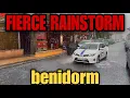 Download Lagu Benidorm - EXPLOSIVE Rain \u0026 Flooded streets in minutes! 😯⛈️