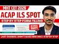 MHT CET 2026 ILS ACAP Form Filling CET Portal or College Website ACAP Spot CAP Round 3