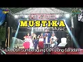 Download Lagu Full Album - Mustika music - JM Audio Live Dsn Sumberagung Ds tulung