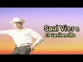 Saul Viera- El Compa Eduardo Letra (Lyrics)