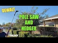 DeWalt 20V MAX Pole Saw Hedge Trimmer Review 2026 - DCPS620B Still Worth It