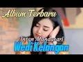 Download Lagu ALBUM TERBARU//INTAN MANDASARI//WEDI KELANGAN//VIRAL