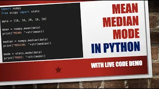 Live Demo Mean Median Mode In Python Basic Statistics In Data Science Using Numpy Scipy