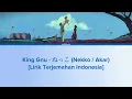 King Gnu - ねっこ (Nekko / Akar) Lirik Terjemahan Indonesia