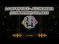 Download Lagu DJ OFF MY FACE - JUSTIN BIEBER ( SLOW REMIX ) FULL BASS |