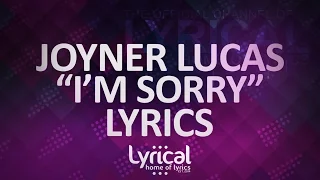 joyner lucas im sorry lyrics 