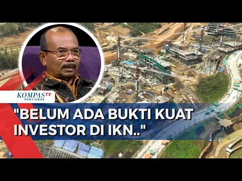 Download MP3 Eks Kepala Bappenas Sebut Belum Ada Bukti Konkret Investor Berinvestasi di IKN: Cuma Tertarik