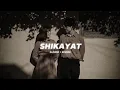 Download Lagu AUR - Shikayat (Slowed + Reverb) Lofi | Ameen Fahim