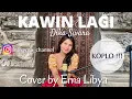 Download Lagu Koplo! Kawin Lagi - Dika Swara | Cover by Erna Libya