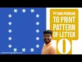 Python Program to Print Pattern of Letter O Pattern Programming