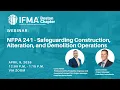 NFPA 241 - Safeguarding Construction Alteration and Demolition Operations