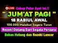 Download Lagu 🔴LANGSUNG DIKABULKAN..‼️CUKUP PUTAR SEKALI DAN DENGARKAN, 100 RIBU MALAIKAT TURUN | REZEKI LANCAR