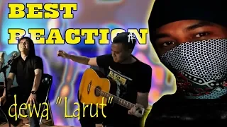 Download LARUT (DEWA 19) - ACOUSTIC VERSION WITH ONCE MEKEL REACTION MP3